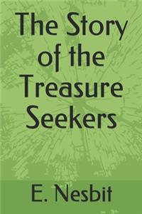 The Story of the Treasure Seekers