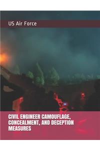 Civil Engineer Camouflage, Concealment, and Deception Measures