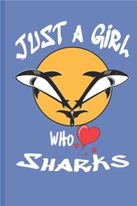 Just a girl who loves sharks: Composition Notebook for Girls, loves sharks journal sharks lover gifts, Funny Shark Notebook