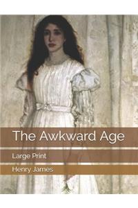 The Awkward Age