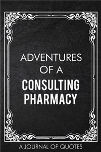 Adventures of A Consulting Pharmacy