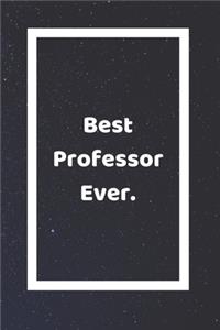 Best Professor Ever