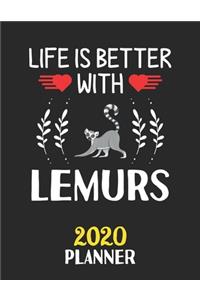 Life Is Better With Lemurs 2020 Planner