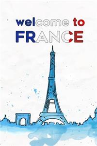 Welcome To France
