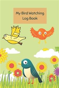 My Bird Watching Log Book