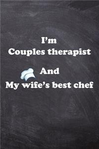 I am Couples therapist And my Wife Best Cook Journal