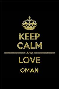 KEEP CALM AND LOVE OMAN Notebook