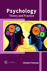 Psychology: Theory and Practice