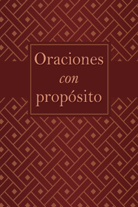 Oraciones Con Propósito