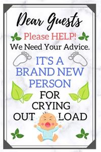 Dear Guests Please Help We Need Your Advice