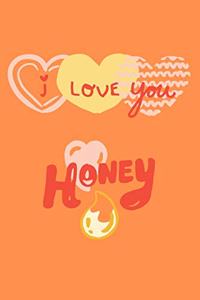 I Love You Honey
