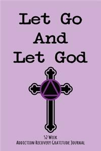 Let Go And Let God With Cross