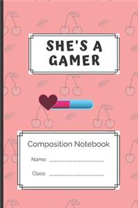 Composition Notebook She's a gamer