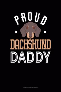 Proud Dachshund Daddy