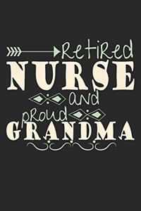 Retired Nurse And Proud Grandma