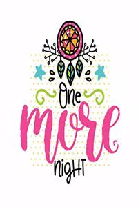 One More Night