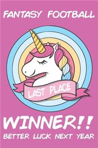Fantasy Football Last Place Winner Better Luck Next Year