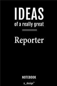 Notebook for Reporters / Reporter