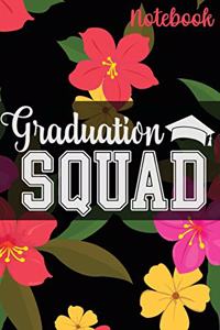 Graduation Squad Notebook