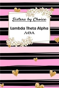 Sisters By Choice Lambda Theta Alpha