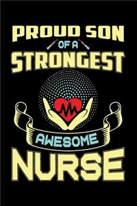 Proud Son Strongest Awesome NURSE