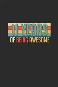 11 Years Of Being Awesome