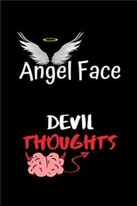 Angel Face Devil Thoughts