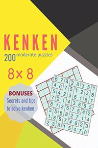 KENKEN 200 moderate puzzles BONUSES secrets and tips to solve kenken