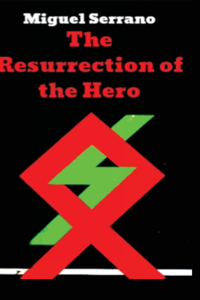 The Resurrection of the Hero
