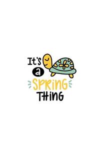 It's a Spring Thing