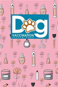 Dog Vaccination Record Book