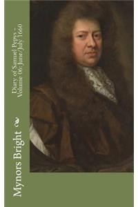 Diary of Samuel Pepys - Volume 06