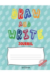 Draw and Write Journal (1st Edition)