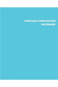 Unruled Composition Notebook