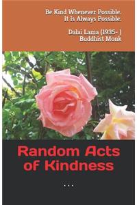 Random Acts of Kindness