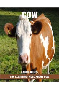 Fun Learning Facts about Cow