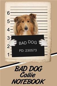 Bad Dog Collie Notebook