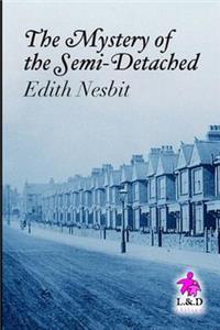 The Mystery of the Semi-Detached