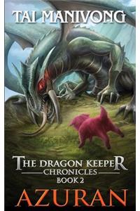 Azuran: The Dragon Keeper Chronicles