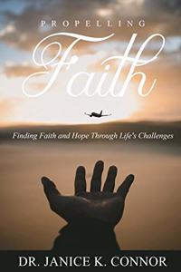 Propelling Faith