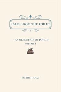 Tales from the Toilet