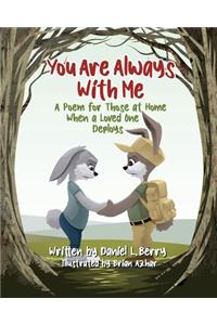 You Are Always With Me