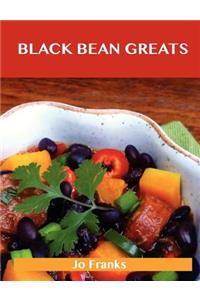 Black Bean Greats