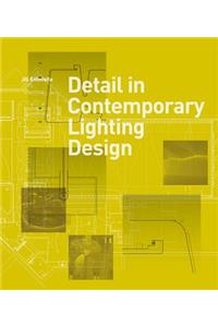 Detail in Contemporary Lighting Design