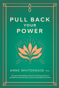 Pull Back Your Power