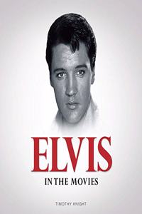 In the Movies: Elvis Presley