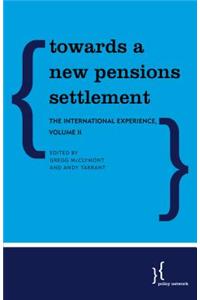 Towards a New Pensions Settlement