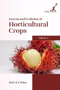 Genesis and Evolution of Horticultural Crops Vol. 2