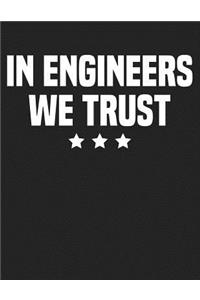 In Engineers We Trust
