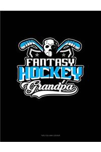 Fantasy Hockey Grandpa
